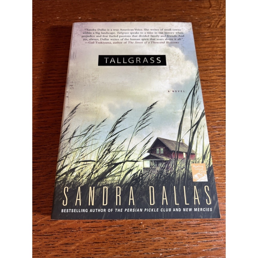 Tallgrass : A Novel by Sandra Dallas (2008, Trade Paperback)